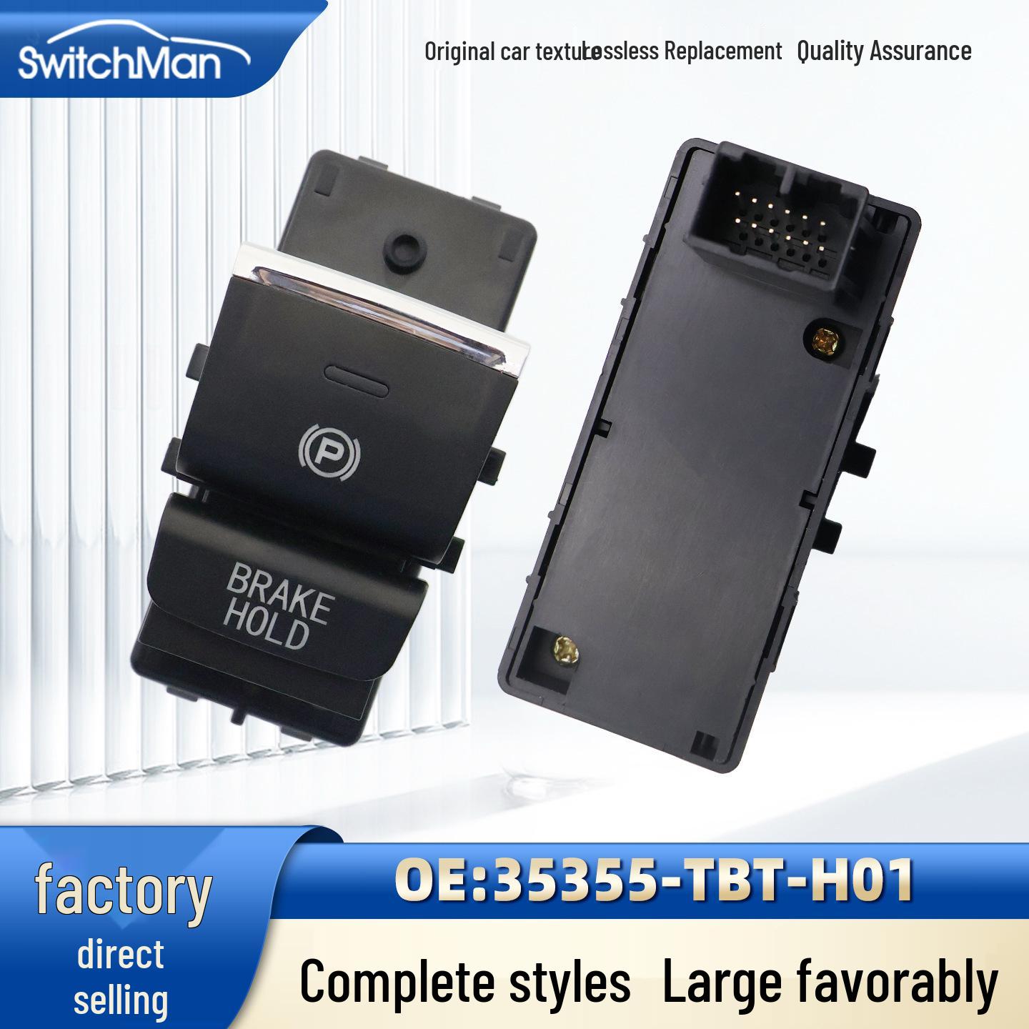 

Honda Lingpai Xiangyu Electronic Handbrake Switch, Parking Brake Assembly, P Gear 35355-TBT-H01 Switchman