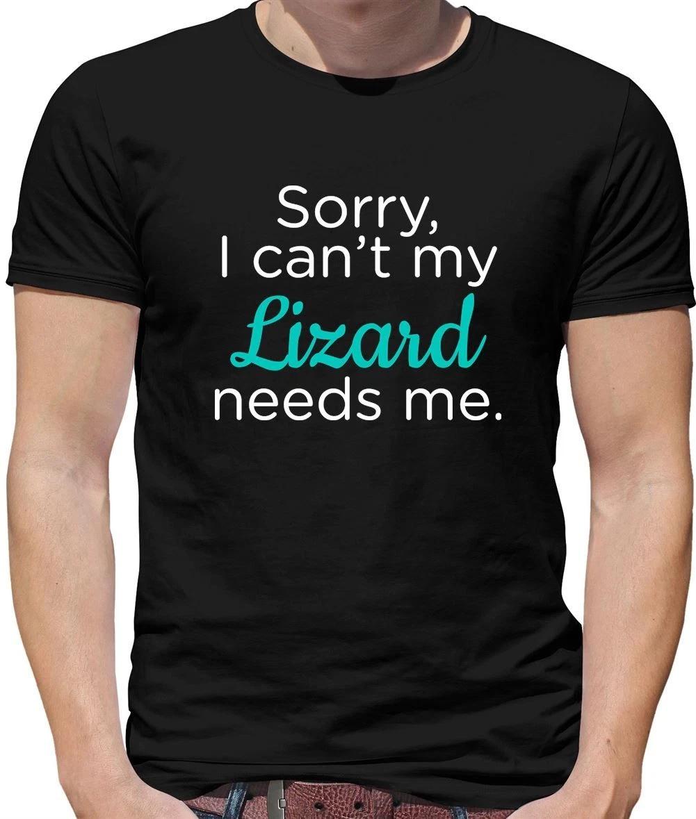 Sorry I Can T My Lizard Needs Me - Mens T-Shirt S