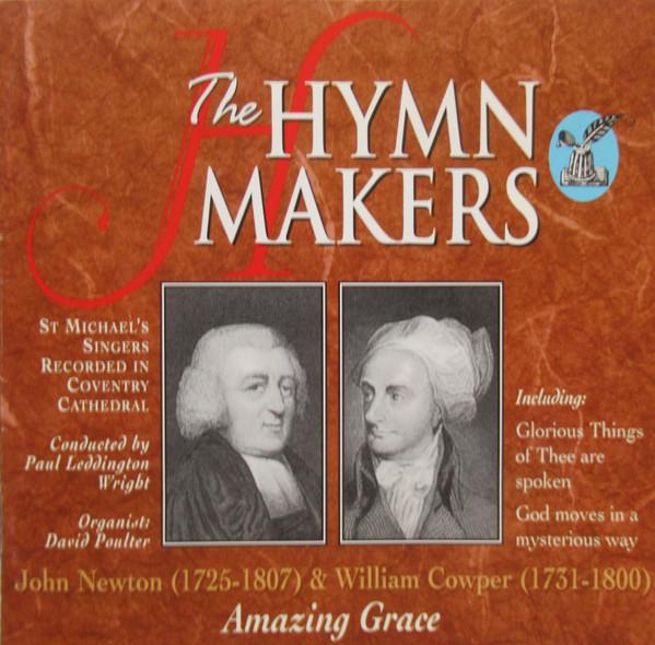 

CD ST. MICHAELS SINGERS PAUL LEDDING John Newton William Cowper Amazi KMCD599 KINGSWAY MUSIC UK Classical Used