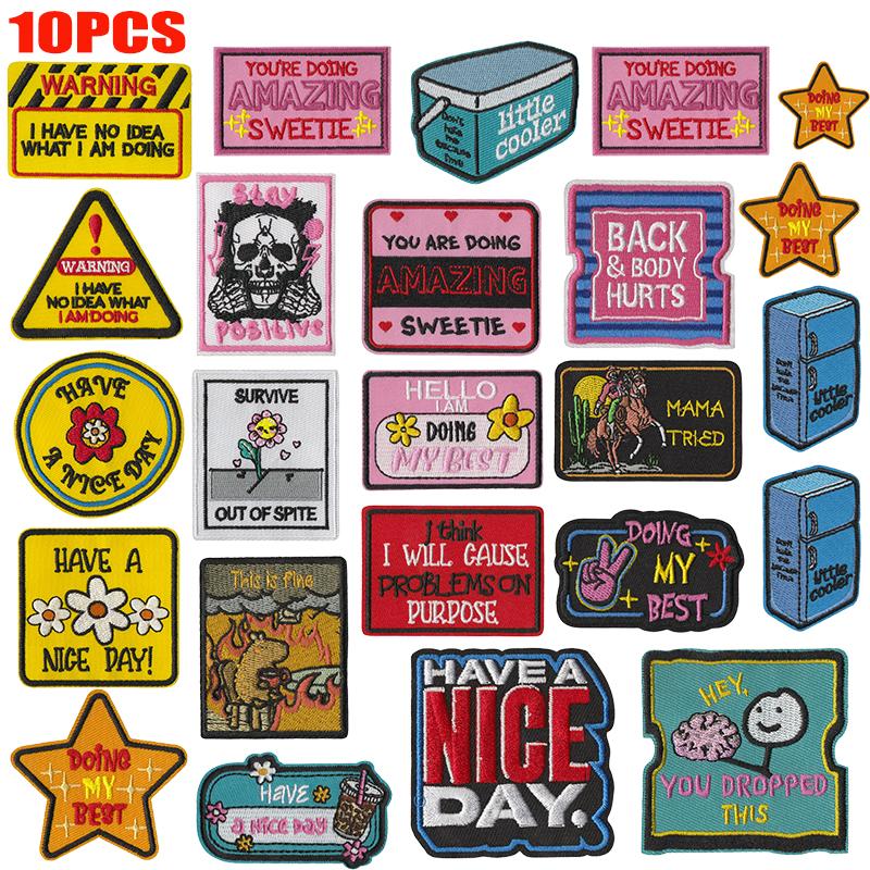10pcs /Lots Have A Nice Day Patch Cartoon Letter Slogan Embroidered Patches Jackets Hats Backpack Sew Badges Iron On Patches Diy 