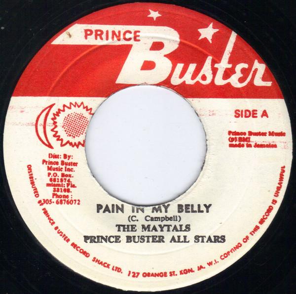 

7inch Record MAYTALS / PRINCE BUSTER S ALL STARS - Pain In My Belly / Treating Me Bad NONE Prince Buster Jamaica Reggae, Ska & Dub Used