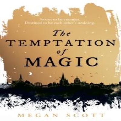 The Temptation of Magic by Megan Scott Hardback Book 9780008587130