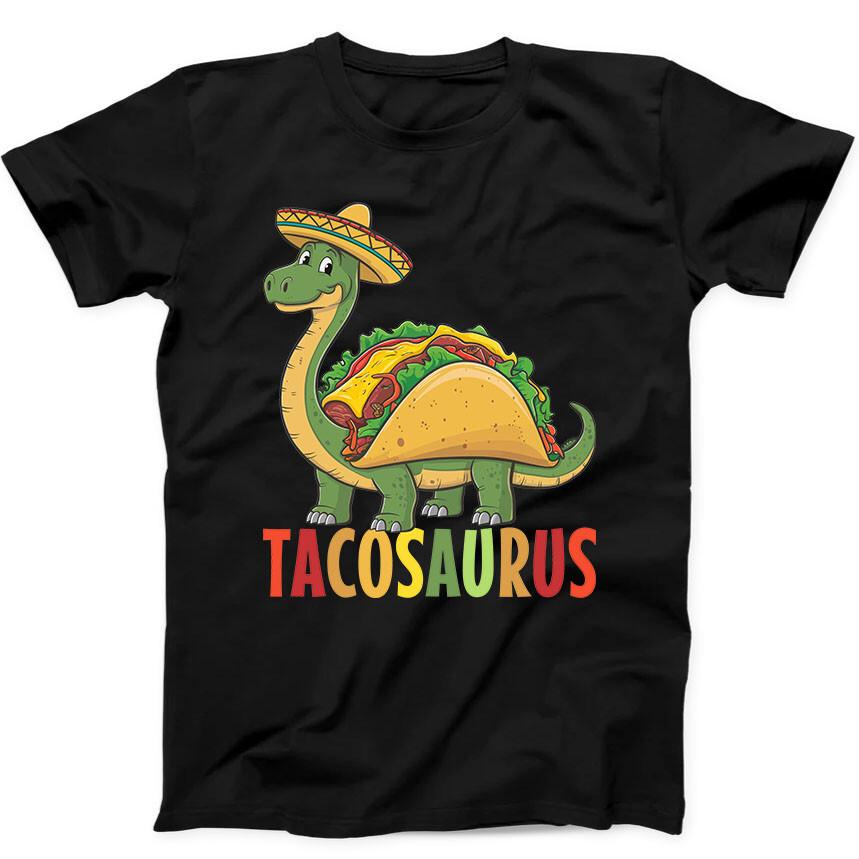 

Tacosaurus Dinosaur Taco Mexican Hat Funny Gift Black Tee T Shirt 168 L