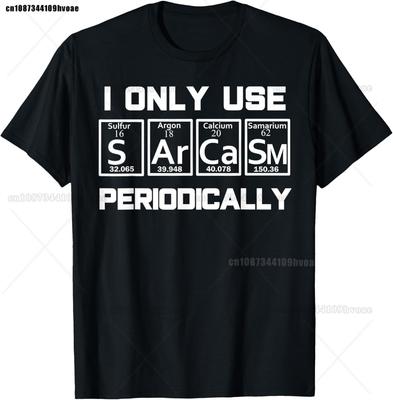 Sarcasm Periodic Table EleUnisext Weird Science Joke Gift T-Shirt