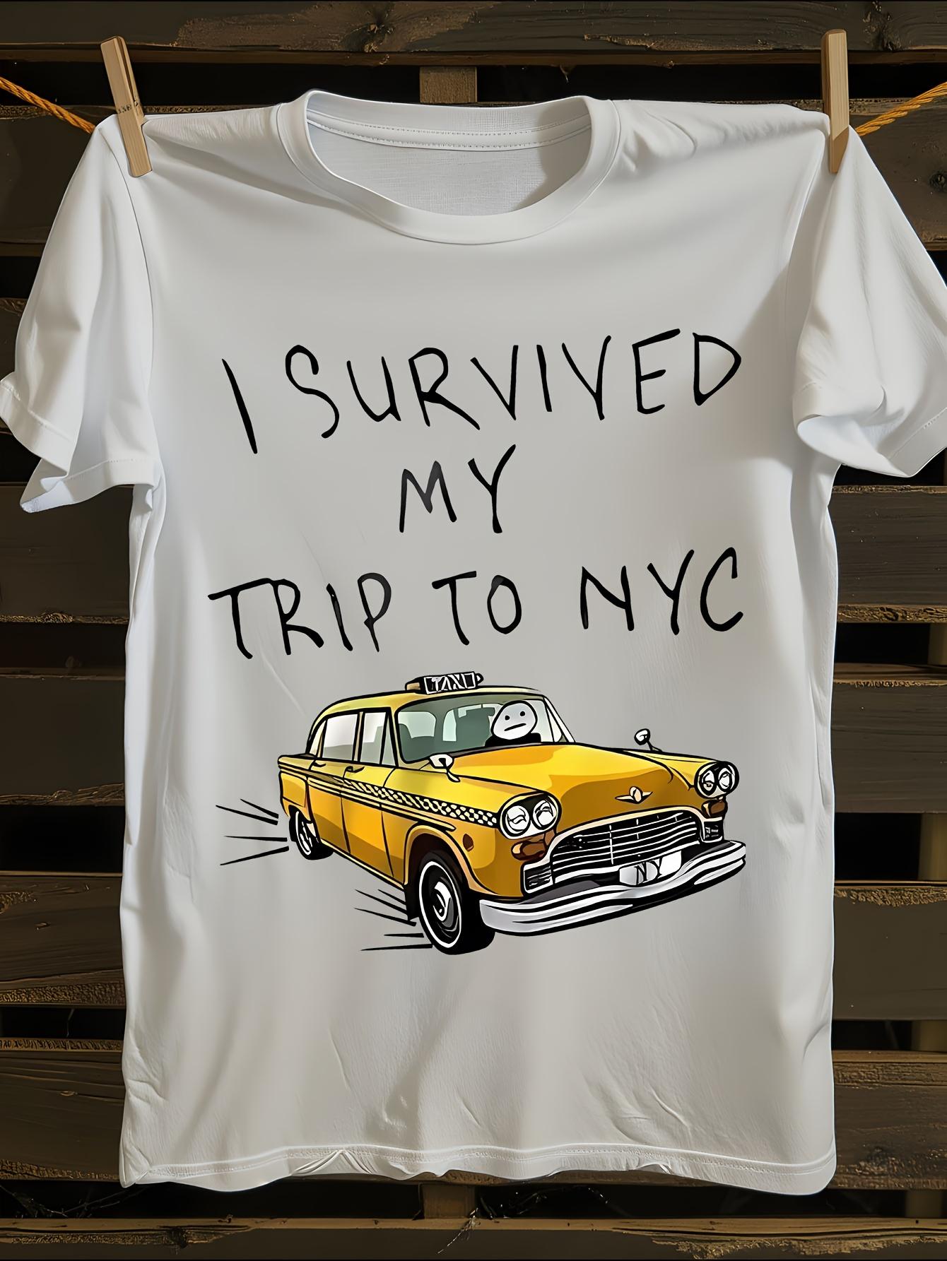 s I Survived My Trip to NYC T-shirt S