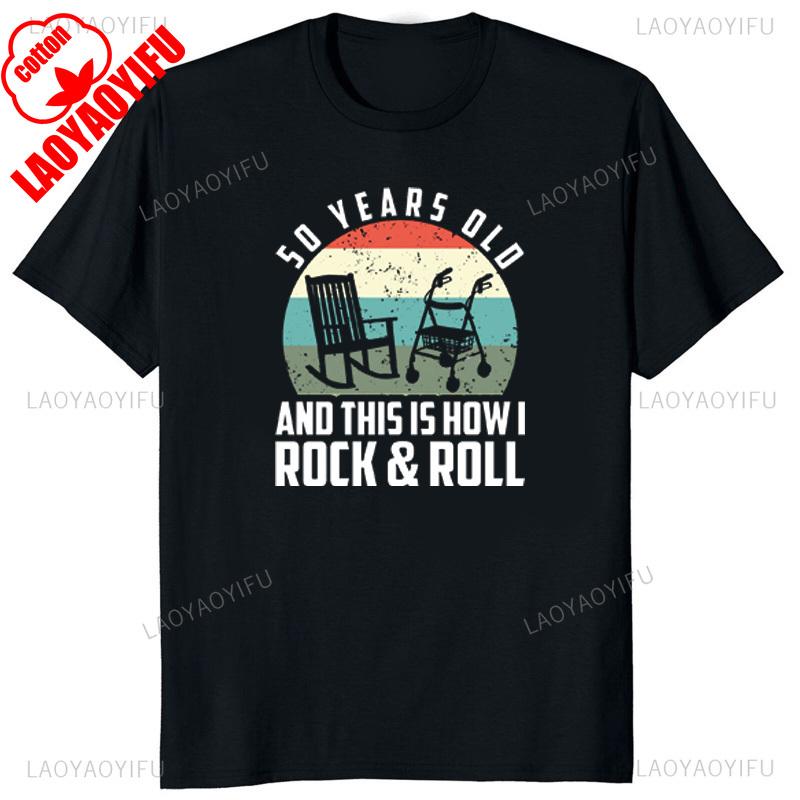 

Funny 50 Years Old and This Is How I Rockroll Printed Tshirt 1973 Funny Limited Edition Women Graphic Tshirts Ropa Hombre S
