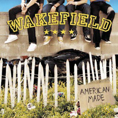 

CD WAKEFIELD - American Made 82876501542 Arista 2003 US Rock Used
