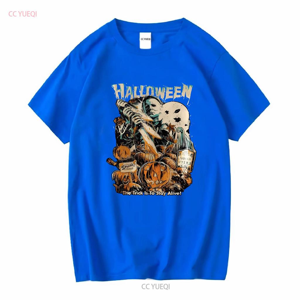 The Trick Is To Stay Alive T Shirt Halloween Horror Movie Vintage Washed Stylish Versatile Designer Clothes Soft Comfortable