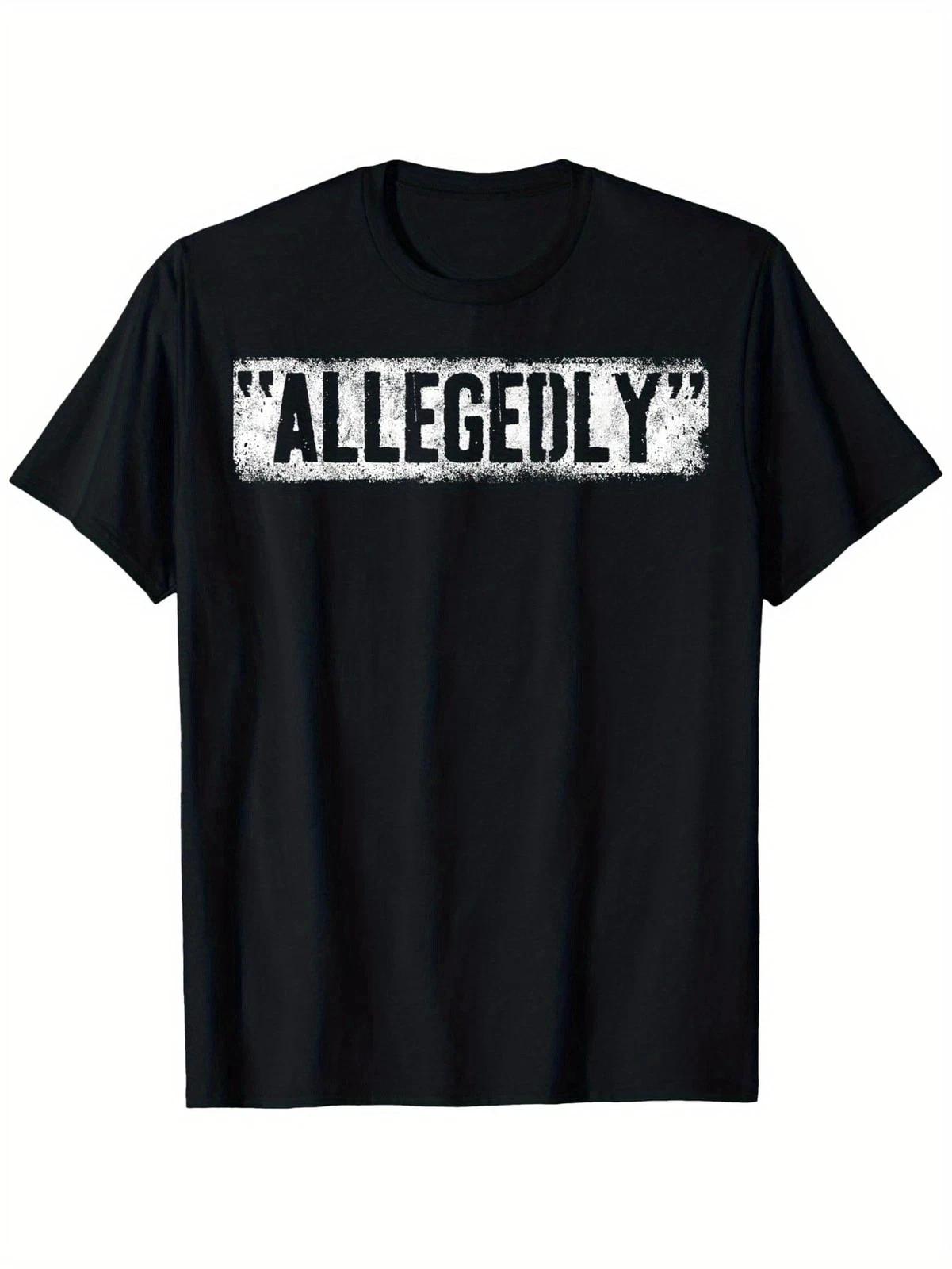 Allegedly Funny T shirt Sarcastic Humor Meme Graphic Tee S