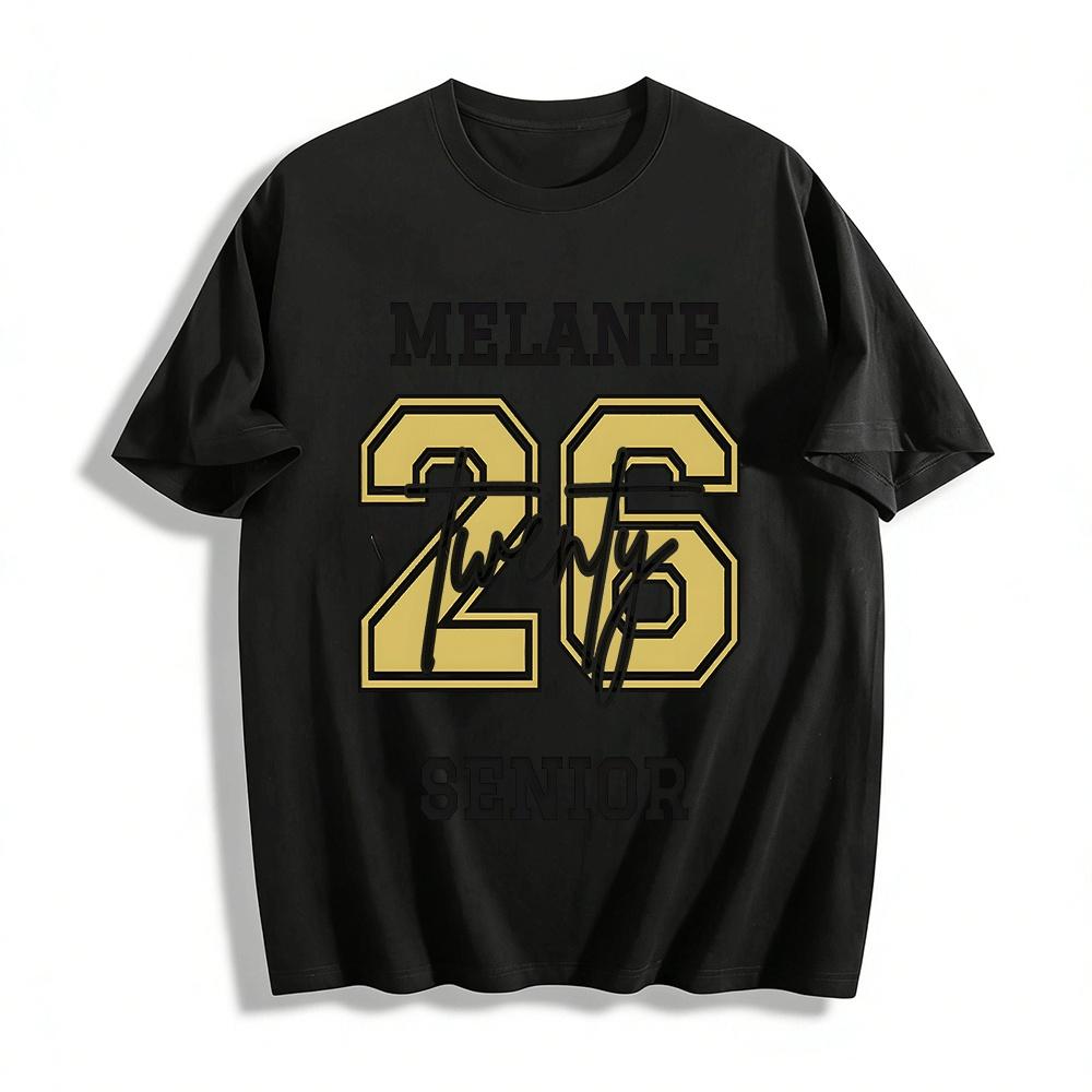 Senior 2026 Melanie Custom Graduation Letter Print Casual Tee Pure cotton T-shirt XXS