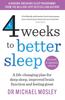 Bok 4 Weeks To Better Sleep : The Sunday Times Bestseller