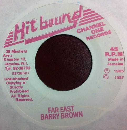 

7inch Record BARRY BROWN JAH THOMAS Far East Ghetto Dance NONE Hit Bound US Reggae Ska Dub Used