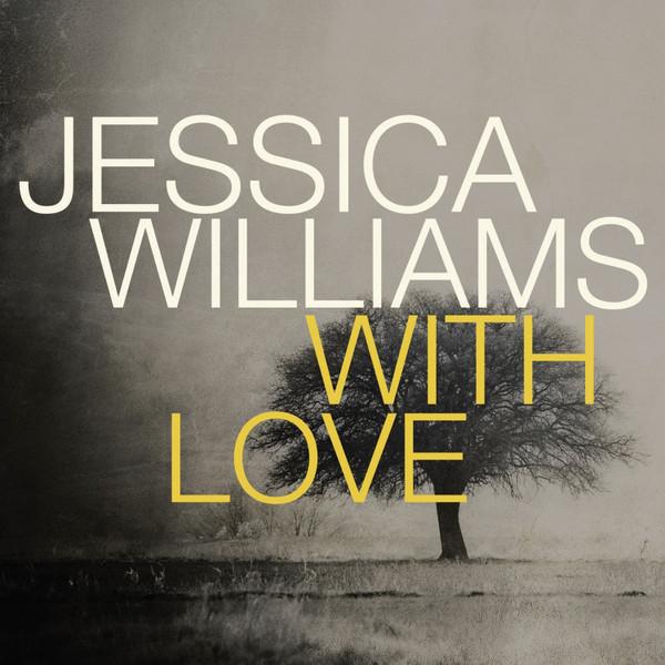 

CD JESSICA WILLIAMS With Love 82660 ORIGIN 2014 US Jazz Used