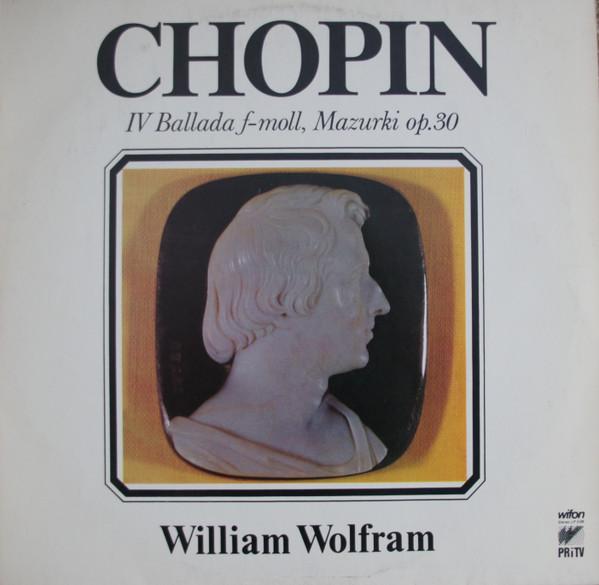 

Виниловая пластинка WILLIAM WOLFRAM Шопен IV Баллада фа-минор Мазурки LP038 Wifon 1982 Польша Классика Б/у
