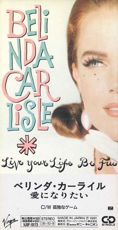 

CD BELINDA CARLISLE Live Your Life Be Free VJDP10173PROMO VIRGIN 1991 Japan Pop Used