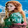 The Lucky Penny by Dilly Court Paperback Book 9780008580872