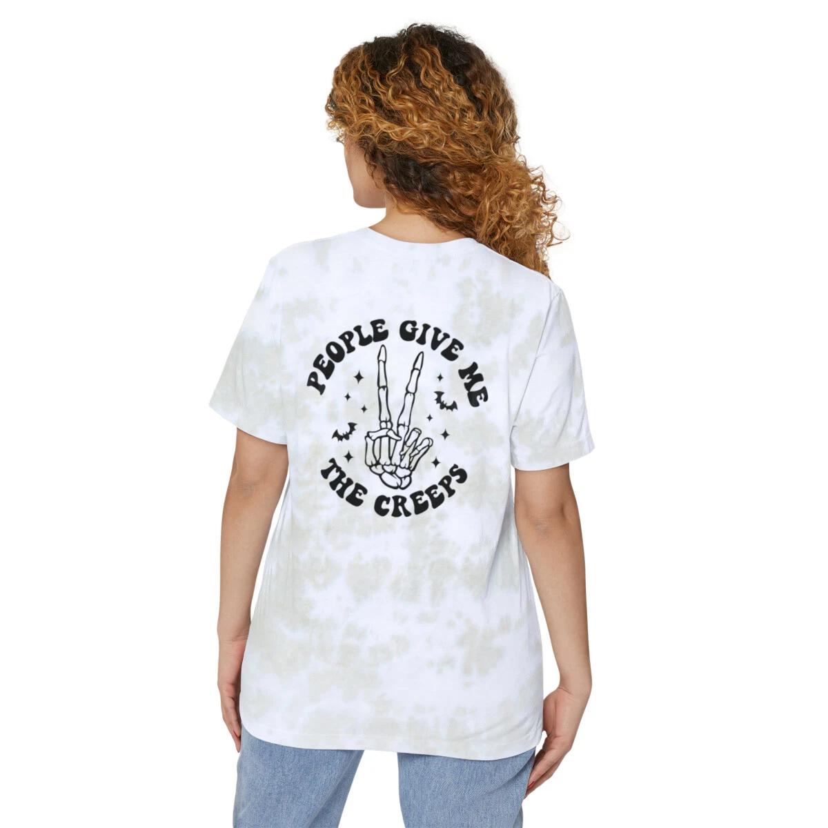 

People Give Me The Creeps Funny Unisex Tie-Dyed T-Shirt M