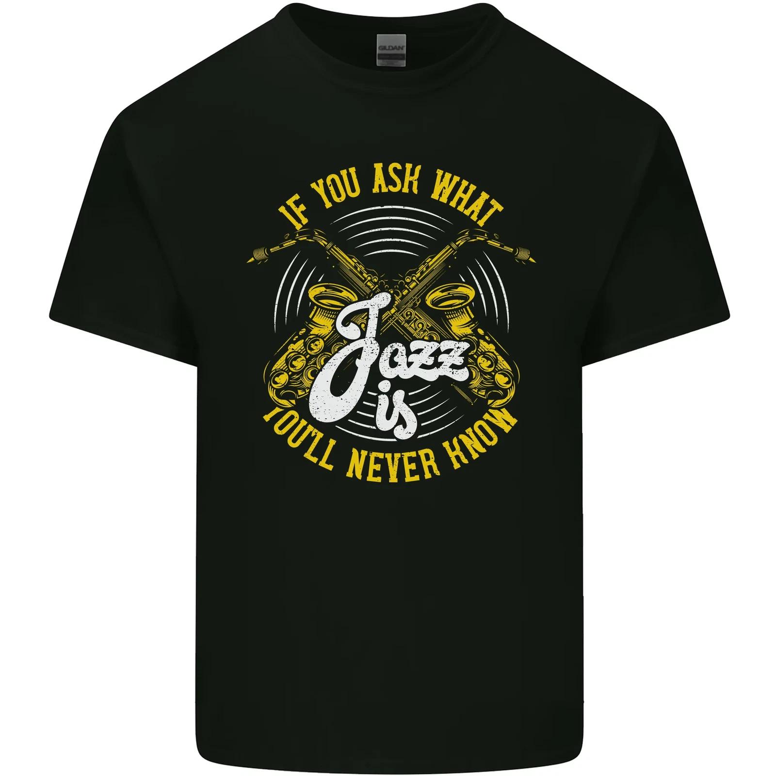 

If You Ask What Jazz Is Music Kids T-Shirt Childrens 2XL