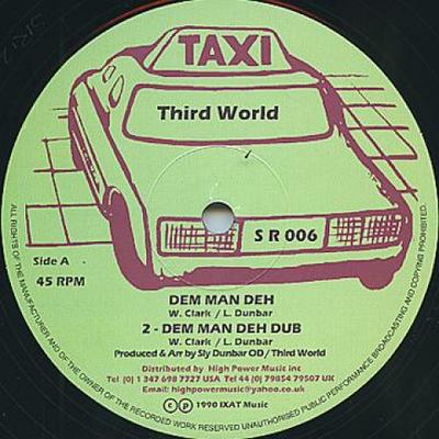 12inch Record THIRD WORLD / GARNETT SILK; SLY & R - Dem Man Deh; Dub / Harder; Dub SR006 Taxi 1990 UK Reggae, Ska & Dub