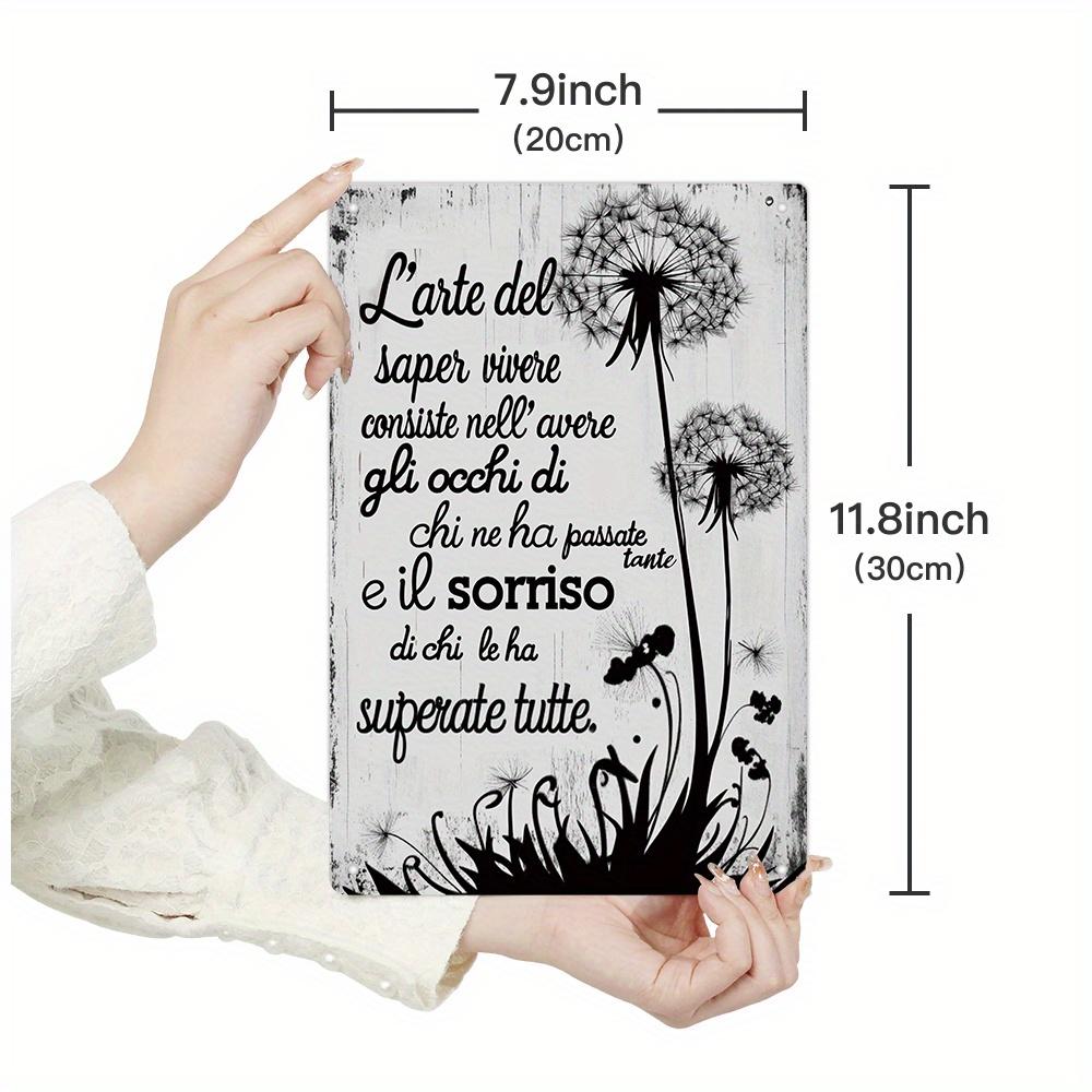 Putuo Decor pc Italian Vintage Metal Sign The Art of Living Well Lies in Having the Eyes of One Who Has Seen It 20x30cm(7.8x11.8inch)