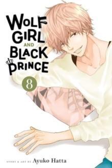 Wolf Girl and Black Prince Vol. 8 by Ayuko Hatta Paperback Book 9781974746194