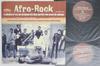 LP Record VARIOUS  Afrorock Volume One STRUT059LP STRUT 2010 UK World Music Used