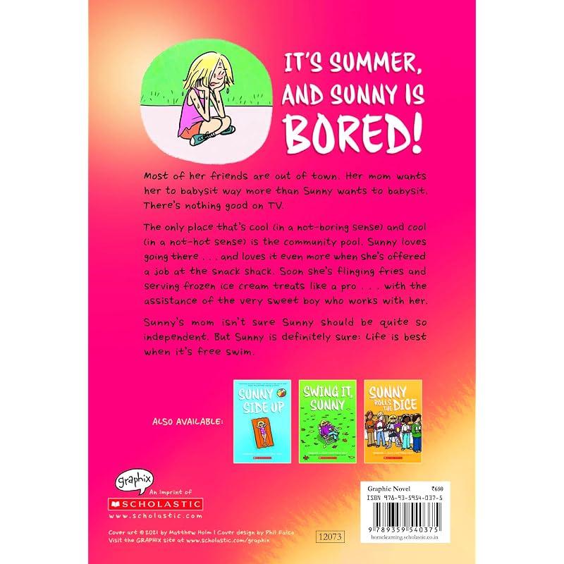 Sunny: Sunny Makes A Splash (Graphix) The Latest In the New York Times Bestselling