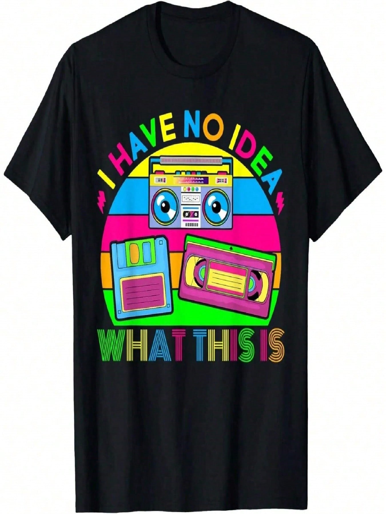 I Have No Idea What This Is unisex Wounisex 70s 80s 90s Outfit T-Shirt S разноцветный