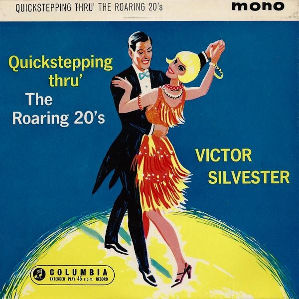 

7inch Record VICTOR SILVESTER & HIS BALLROOM ORC - Quickstepping Thru The Roaring 20 SEG8179 COLUMBIA 1962 UK Jazz Used