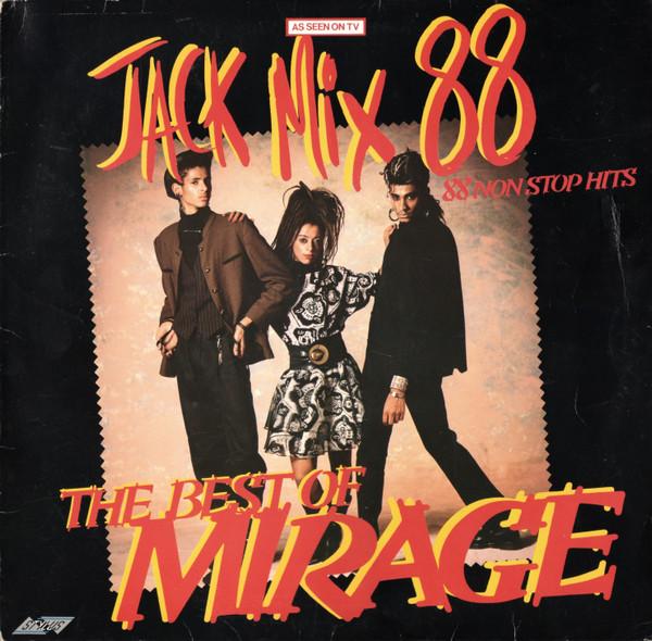 

LP Record MIRAGE - Jack Mix 88 - The Best Of Mirage - SMR746 STYLUS MUSIC 1987 UK Dance & Electronica Used