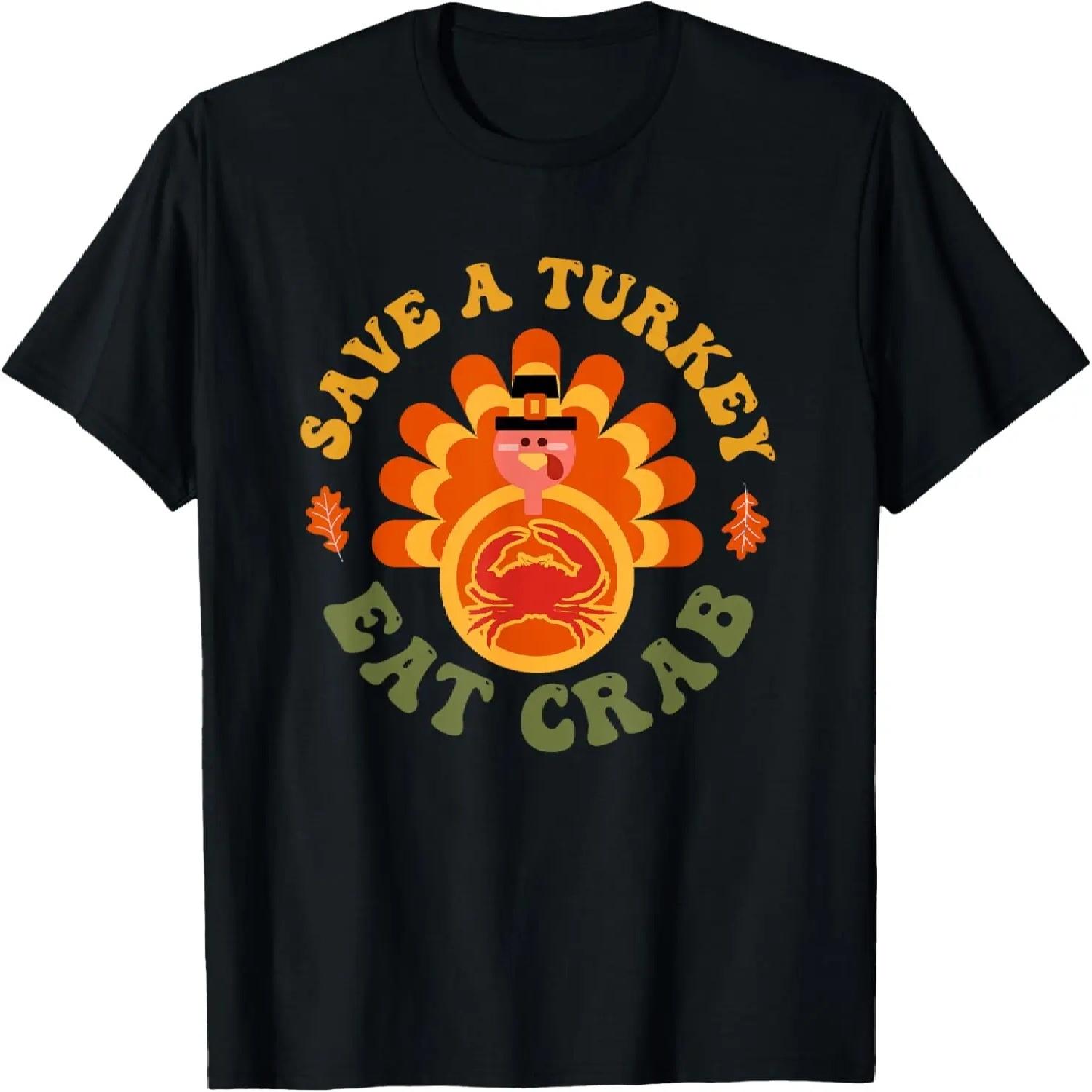 Save A Turkey Eat Crab Funny Thanksgiving Retro Groovy T-Shirt S чёрный
