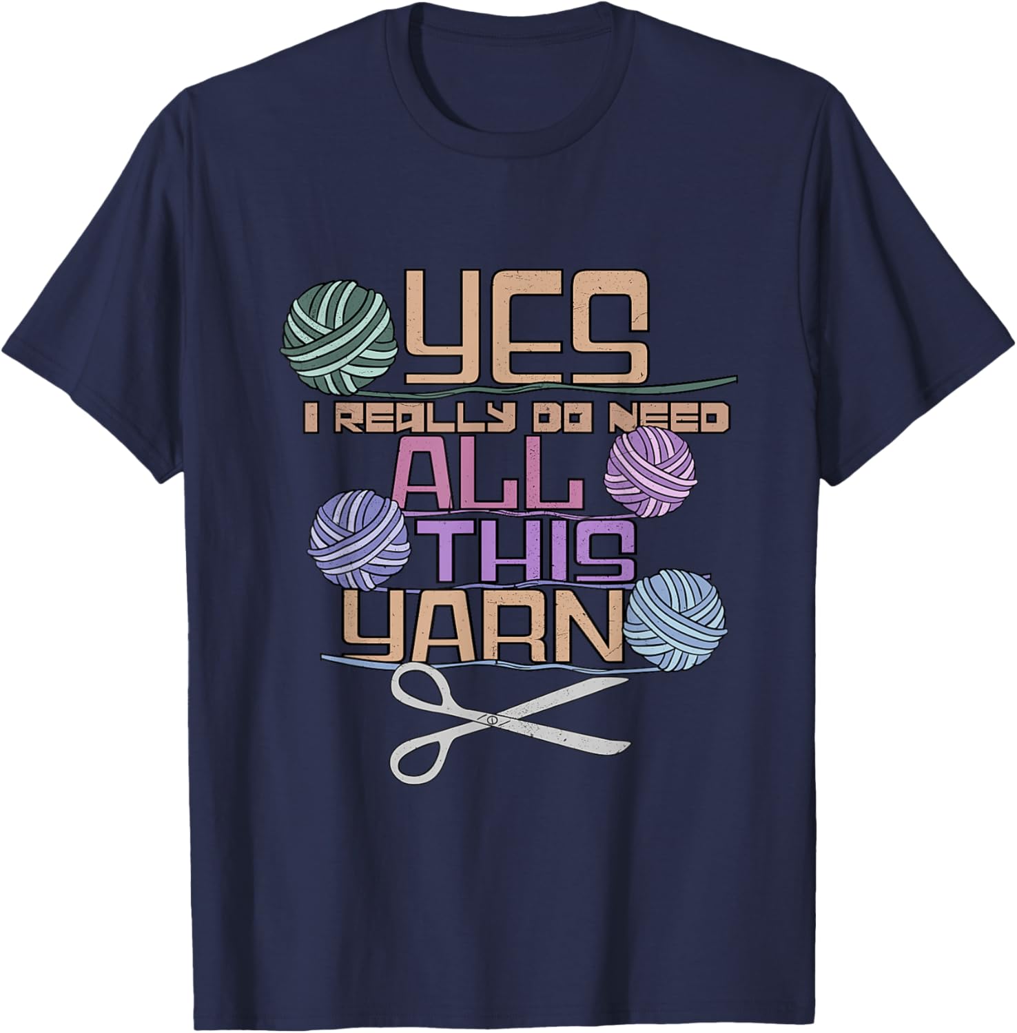 Funny Yarn Crafting Saying Knitting Crochet T-Shirt S разноцветный