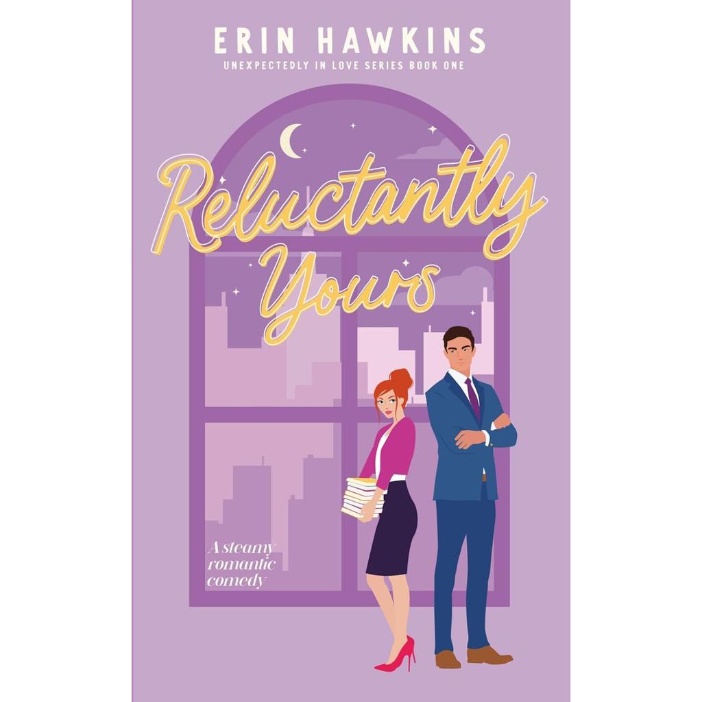 Reluctantly Yours Paperback UKN2421