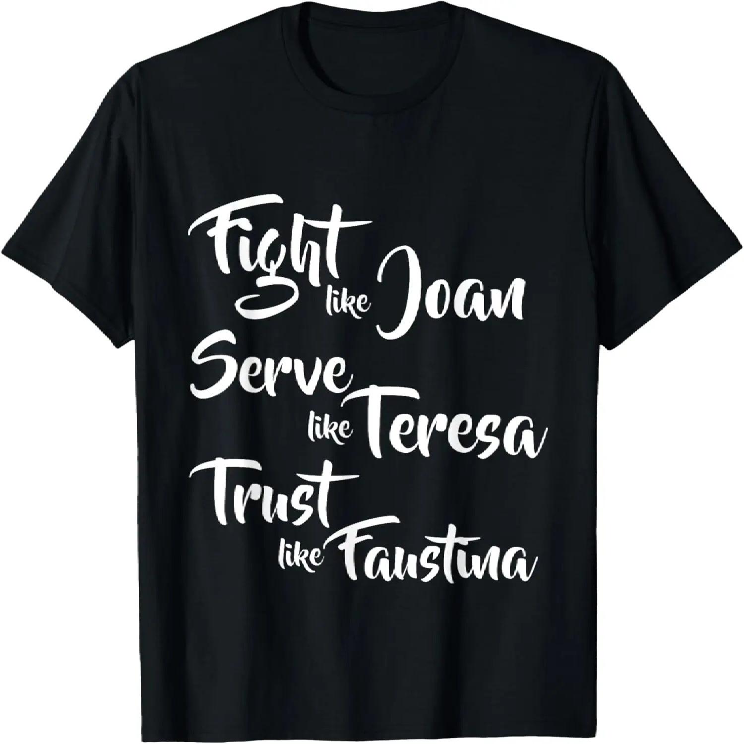 

Catholic Saint Joan, Teresa, Faustina T-Shirt S чёрный