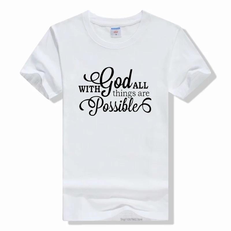 With God All Things Are Possible Letter Print T Shirt Short Sleeve O Neck Loose WoTshirt summer casual t shirt
