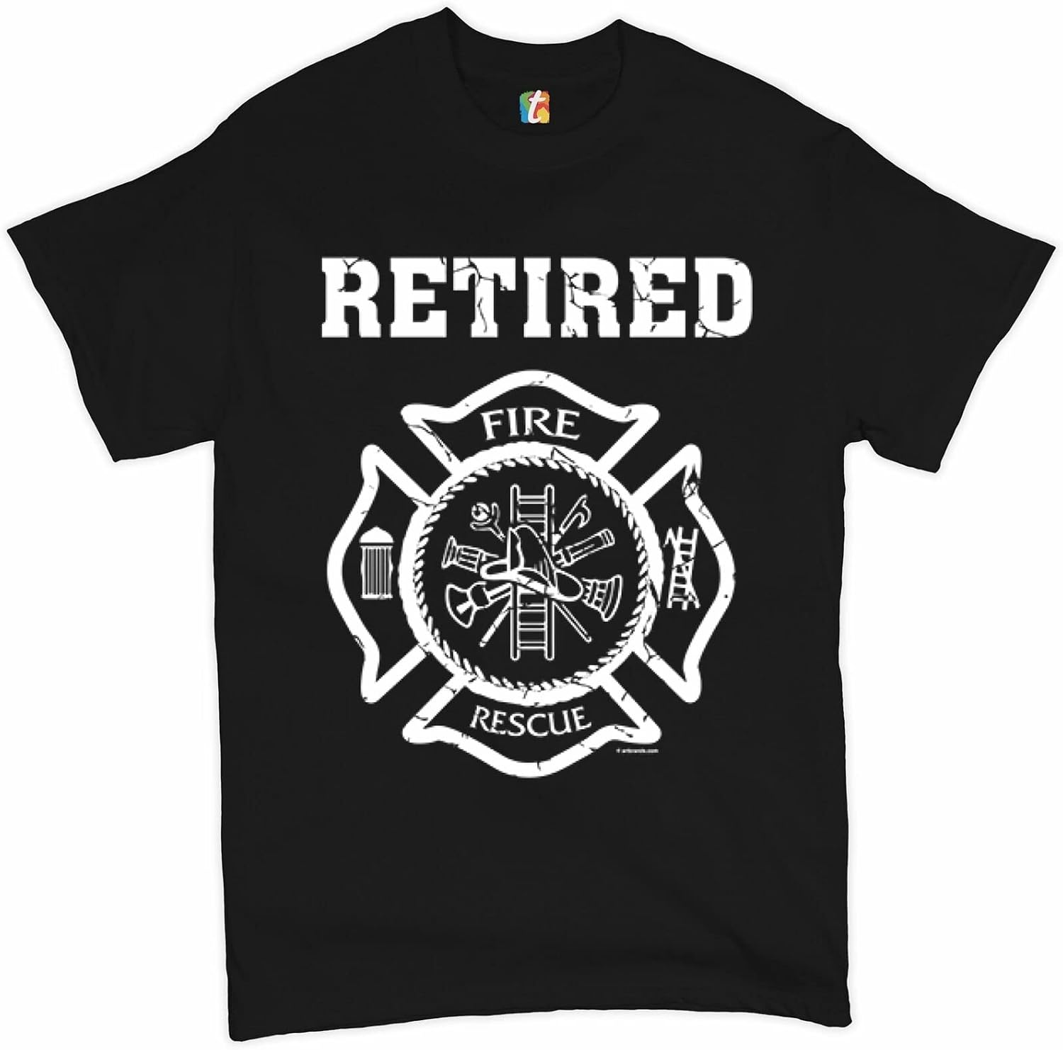 Retired Firefighter Badge Men T Shirt Fire and Rescue Fire Department Men s Tee XS