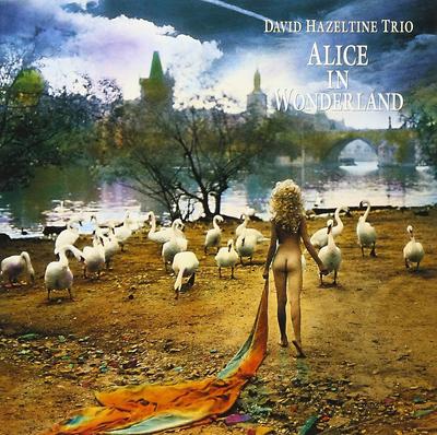 CD DAVID HAZELTINE TRIO - Alice In Wonderland (paper Jacket S VHCD78009 Japan ObiJazz Used