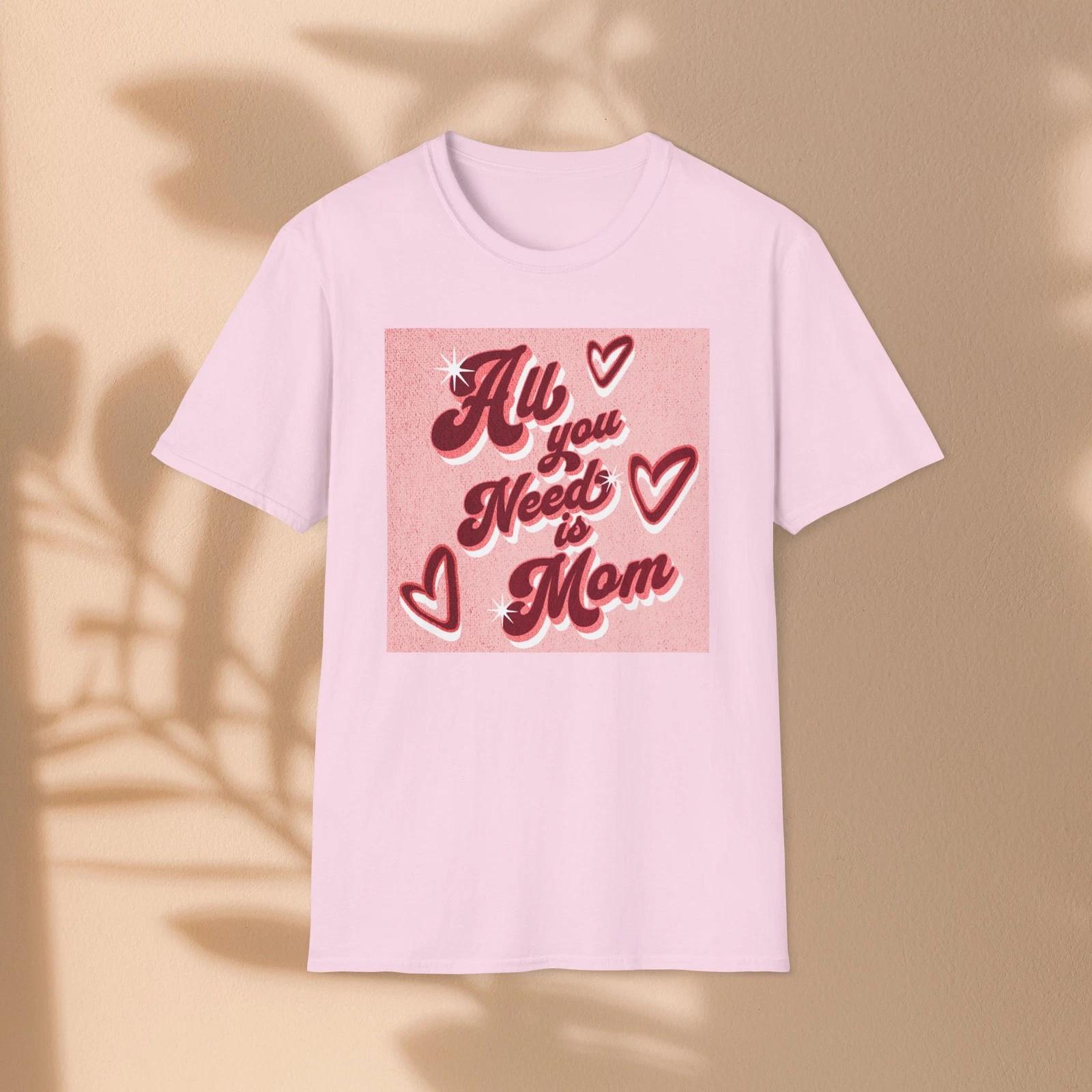 All You Need Is Mom Children s Children s T Children s T-shirt | Mothers Day, Pink Retro 110