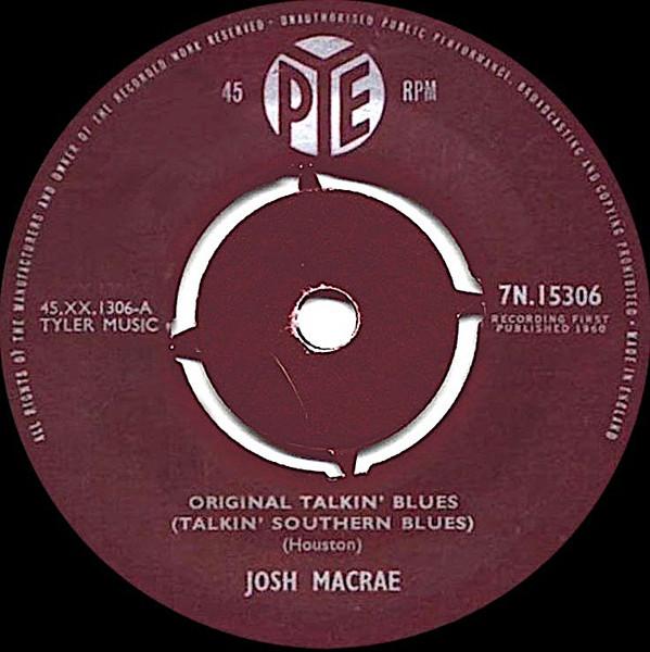 7-дюймовая пластинка JOSH MACRAE Original Talkin Blues Talkin Sou 7N15306 Pye Records UK Блюз Б/у
