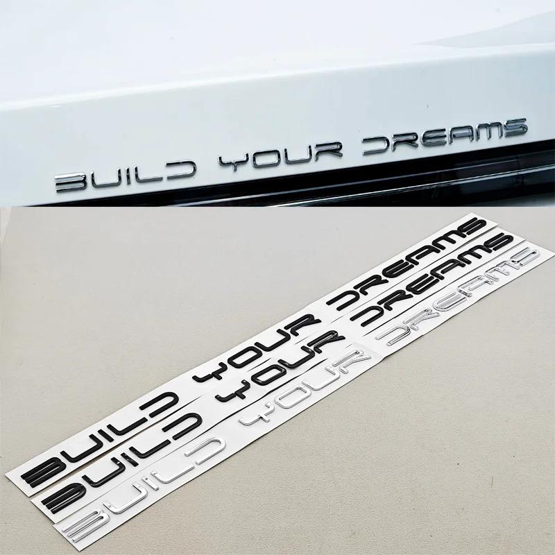 3D ABS Car Sticker Logo Build Your Dreams Rear Trunk Badge Emblem Decals For BYD Dolphin Seal Han Tang EV Song Yuan Atto3 Qin