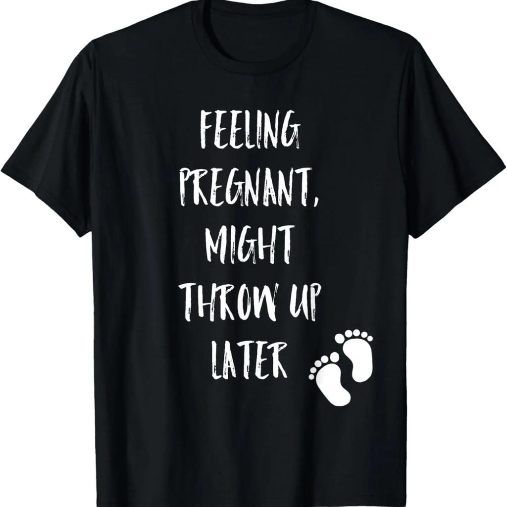 Funny Pregnancy Announcement Joke Morning Sickness Pregnant T-Shirt