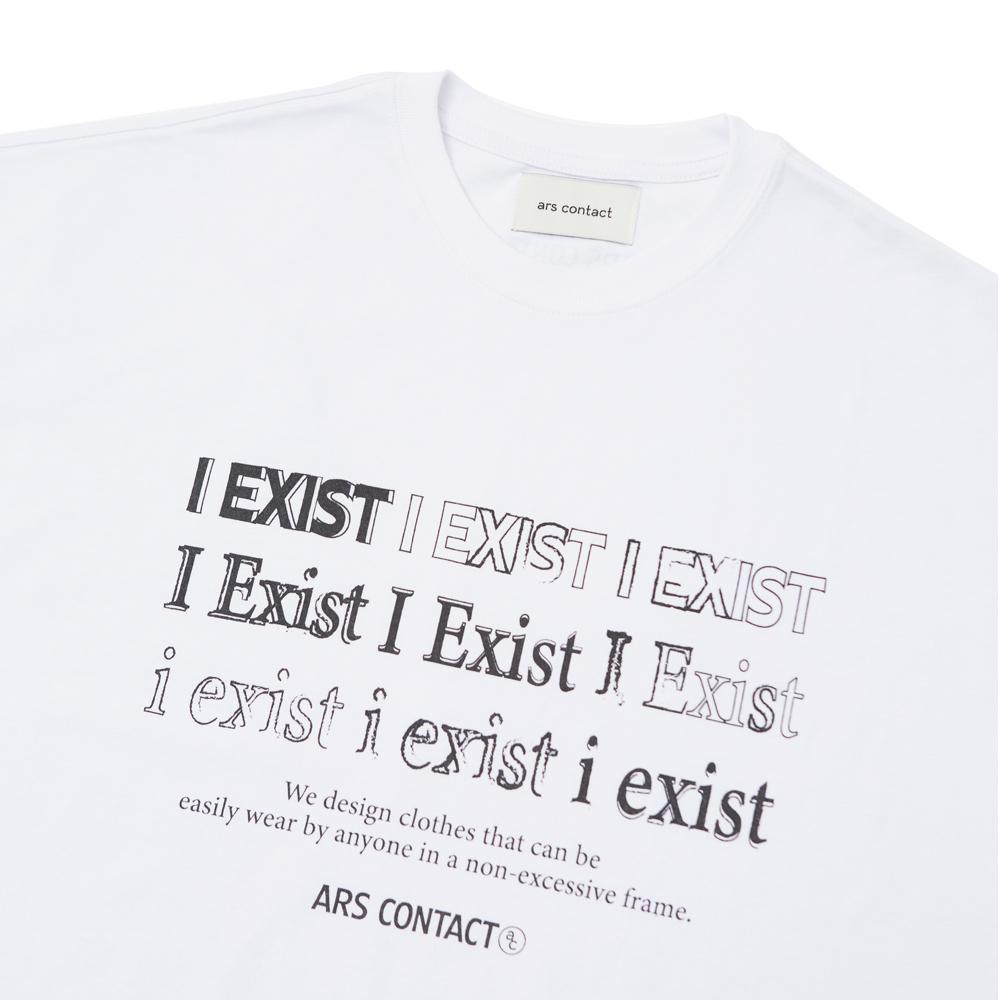 ARSCONTACT I Exist Tee. White