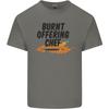 Burnt Offering Chef Funny Food BBQ Bad Cook Unisexs Light Cotton TShirt