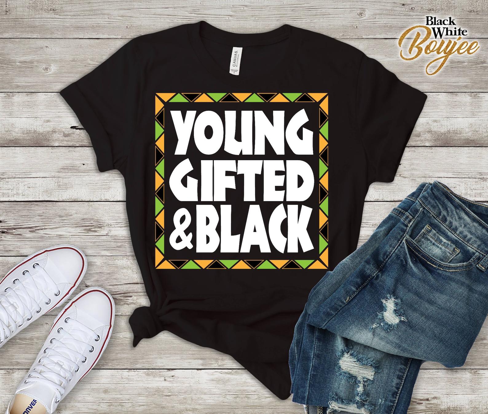 Young Gifted and Black Tshirt, Black Boys Girls Favorite Outfit African Pattern, Colorful Awareness Black Families Outfit, African Print Tee L