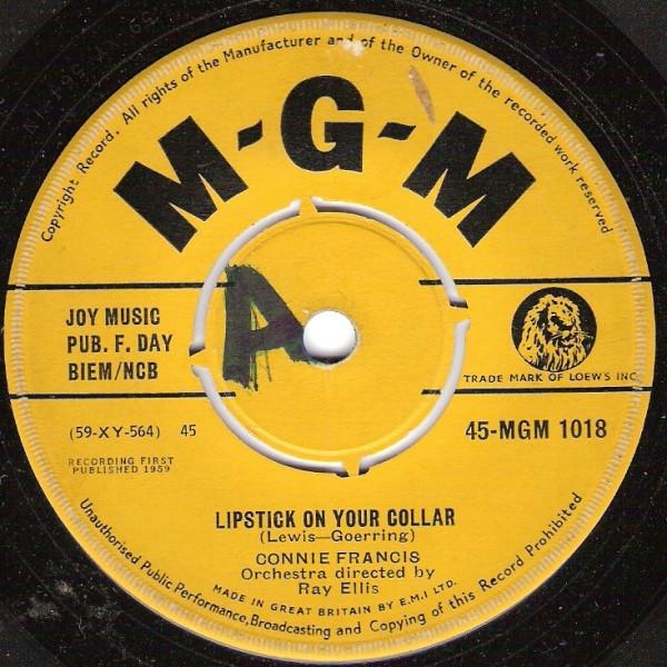 

7inch Record CONNIE FRANCIS - Lipstick On Your Collar 45MGM1018 MGM Records 1959 UK Rock Used