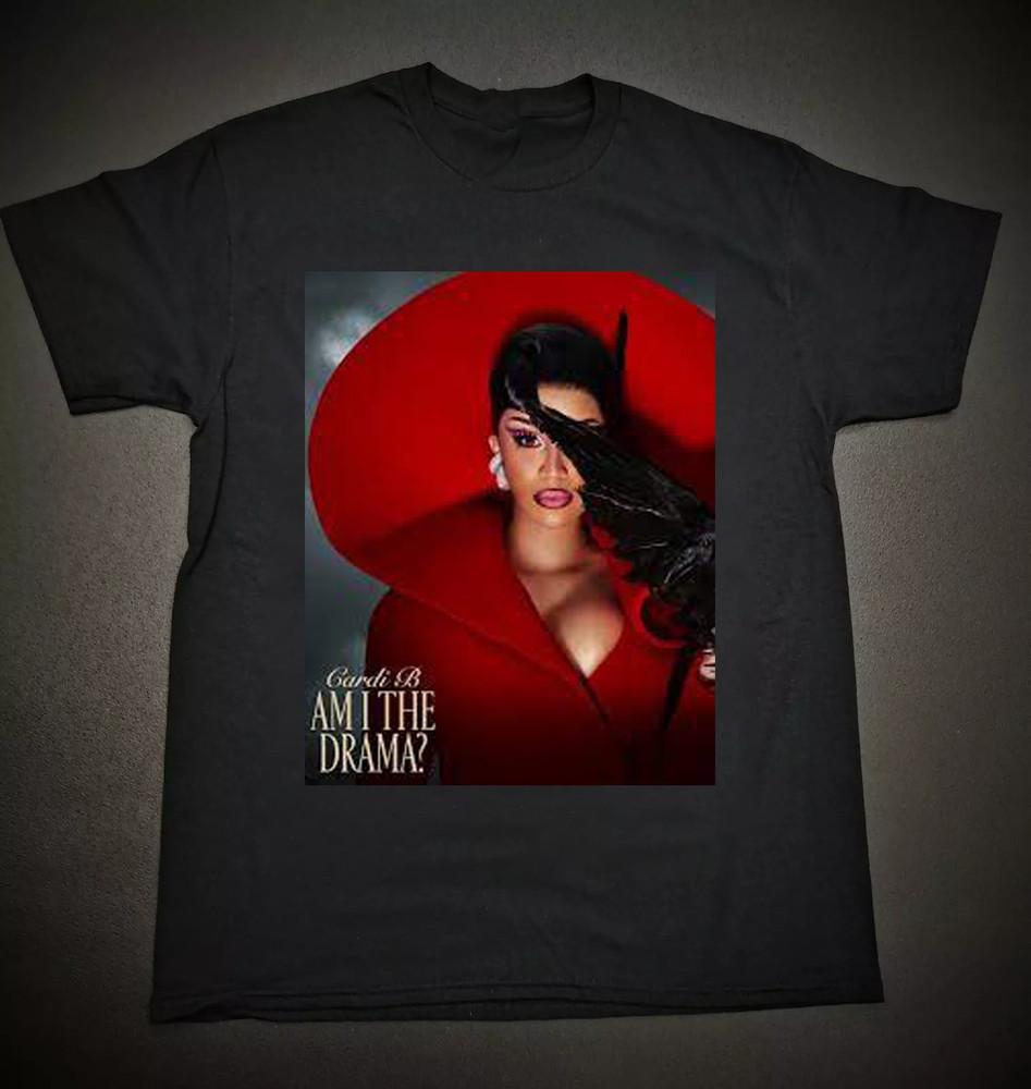Cardi B  Am I The Drama?  Album  Black Short Sleeve All Size Shirt Unisex T-Shirt XXL