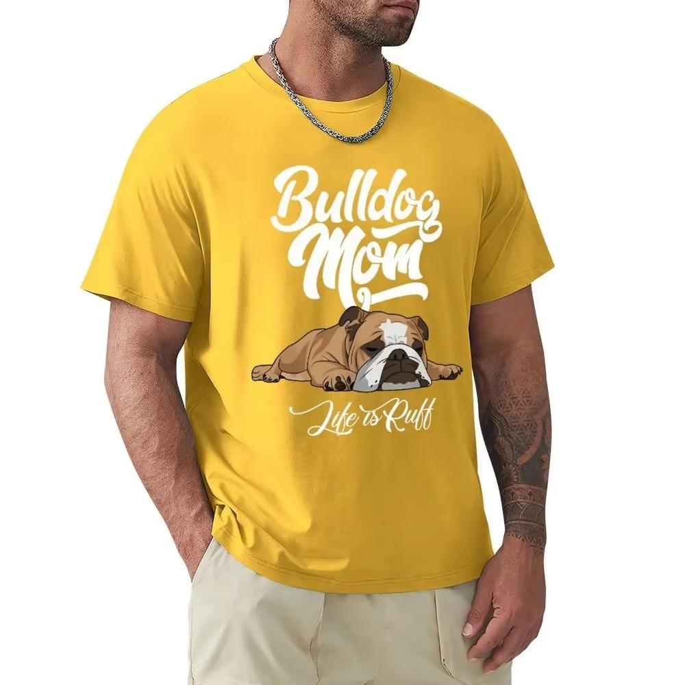 Fun English Bulldog T-shirt Bulldog Mom Life Is Ruff Short Sleeve Casual T-shirt Men Fashion O-neck 100% Cotton TShirts Tee Top