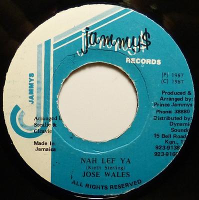 7-Zoll-Schallplatte JOSEY WALES - Nah Lef Ya NONE Jammy's Records 1987 Jamaika Reggae, Ska & Dub Gebraucht