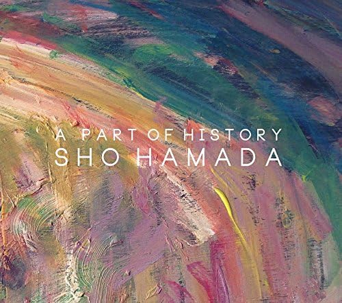 

CD SHO HAMADA - A PART OF HISTORY BCR003 Japan Japanese Pop/Rock Used