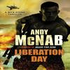 Liberation Day by Andy McNab Paperback Book 9780552163576